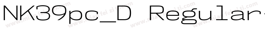 NK39pc_D Regular字体转换